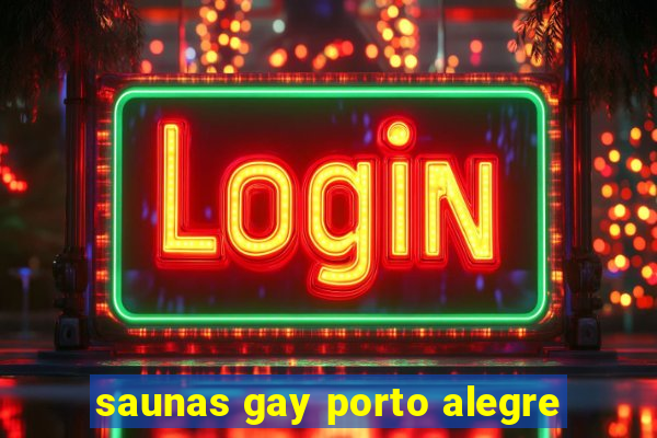 saunas gay porto alegre